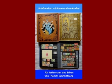 Sammlerbuch - "Briefmarken schätzen und verkaufen - Für Jedermann und Erben"
